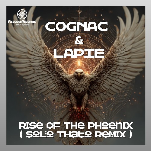 Cognac & Lapie — Rise Of The Phoenix (Solo Thato Remix) (2026)