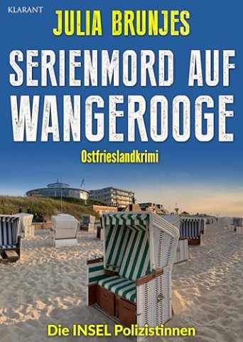 Cover: Brunjes, Julia - Serienmord auf Wangerooge. Ostfrieslandkrimi