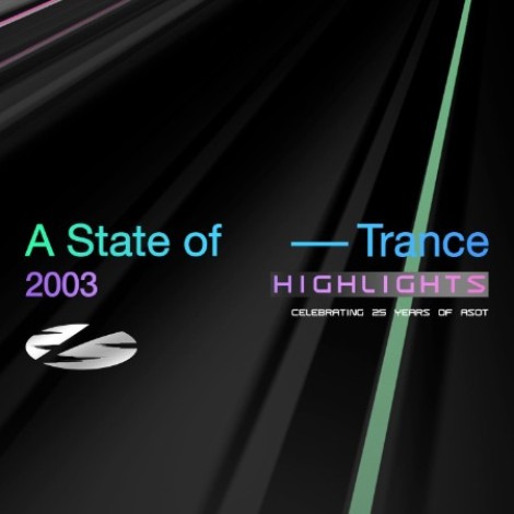 VA - A State Of Trance 25 Years (2003) Highlights (2026) mp3