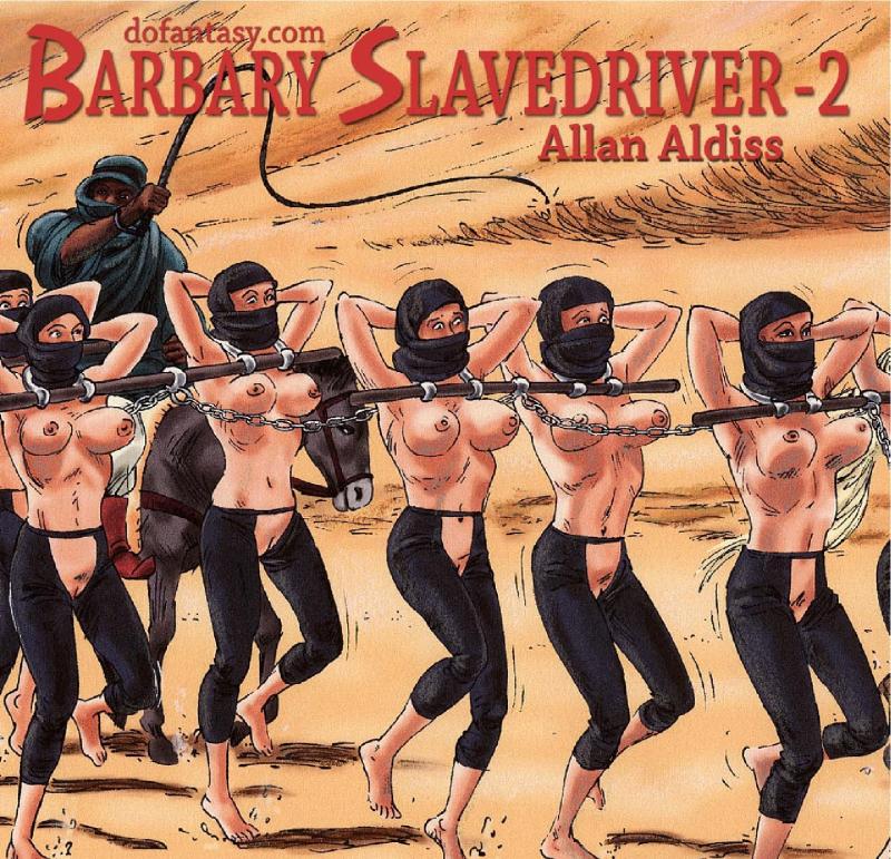 Barbary Slavedriver 2 by Allan Aldis Porn Comics