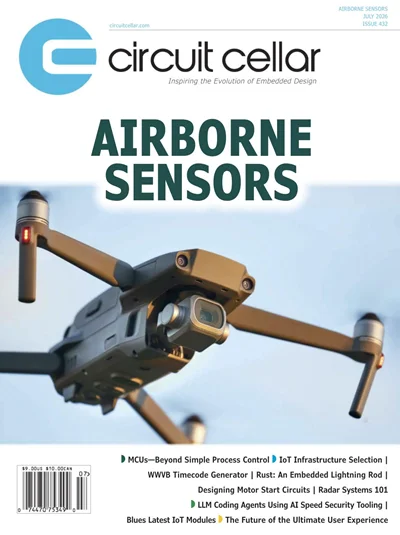 Circuit Cellar - Issue 432 (July 2026)