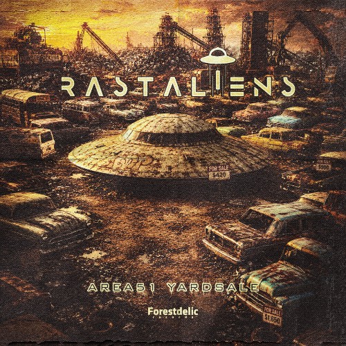  Rastaliens - Area51 Yardsale (2026) 
