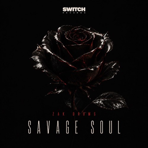 Zak Drums — Savage Soul (2026)