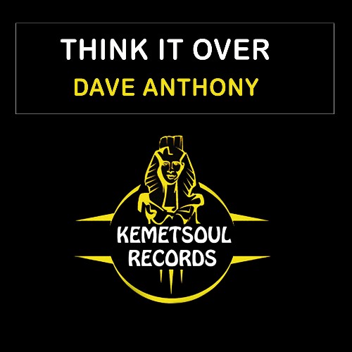 Dave Anthony & Ayo — Think It Over (2026)