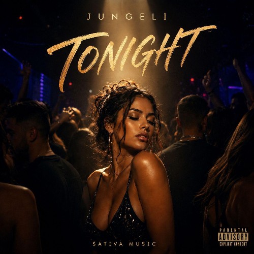 Jungeli, SativaMusic — Tonight (2026)
