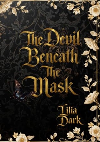 Cover: Dark, Lilia - The Devil Beneath The Mask