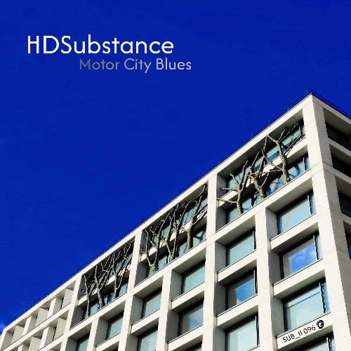 HD Substance — Motor City Blues (2026)
