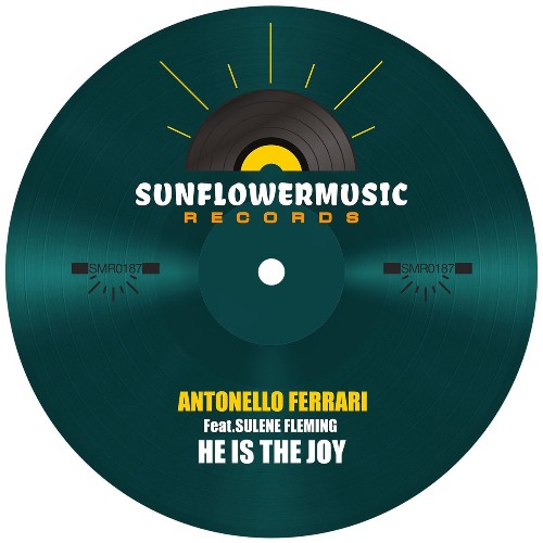 Antonello Ferrari / Sulene Fleming — He Is The Joy (2026)