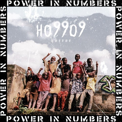 Ho99o9 — Power In Numbers (2026)