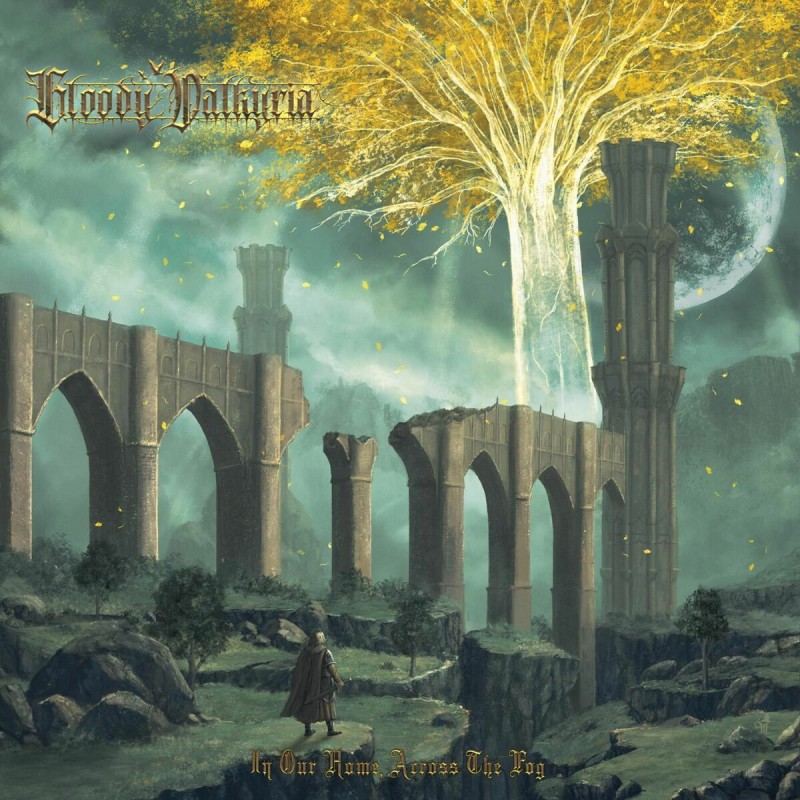 Bloody Valkyria - In Our Home, Across The Fog (2025)