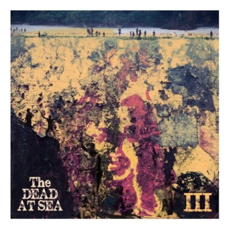 The Dead At Sea - III (2026) flac