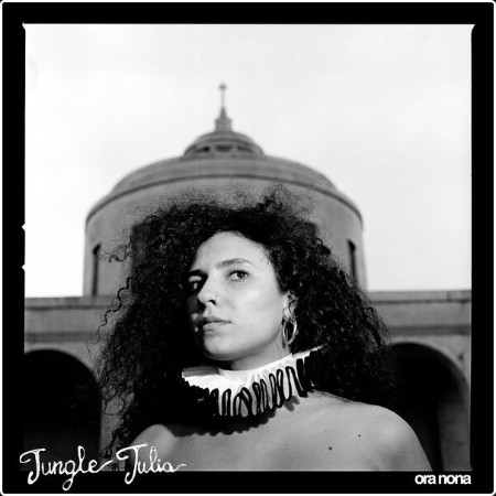 Jungle Julia - Ora Nona (2026)