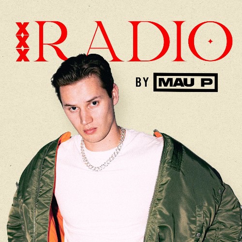 Mau P — Xxx Radio 194 (2026-06-27)