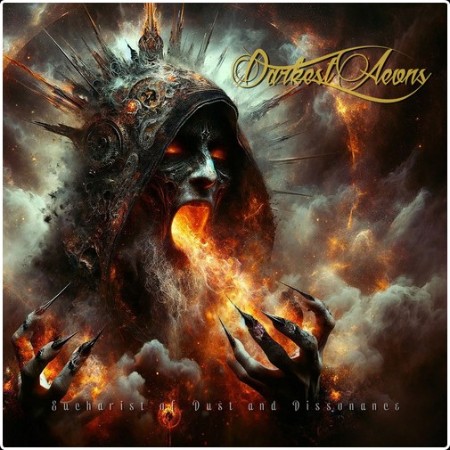 Darkest Aeons - Eucharist Of Dust And Dissonance (2026)