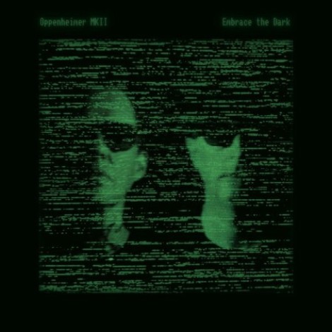 Oppenheimer MKII - Embrace the Dark (2026) mp3