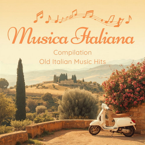 Musica Italiana Compilation (Old Italian Music Hits) (2026) FLAC
