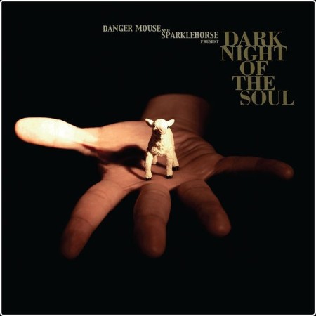 DANGER MOUSE AND SPARKLEHORSE DARK NIGHT OF THE SOUL 2010 WEB FLAC