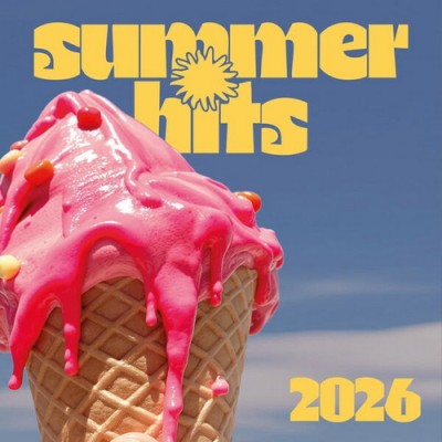 Summer Hits 2026 (2026) FLAC