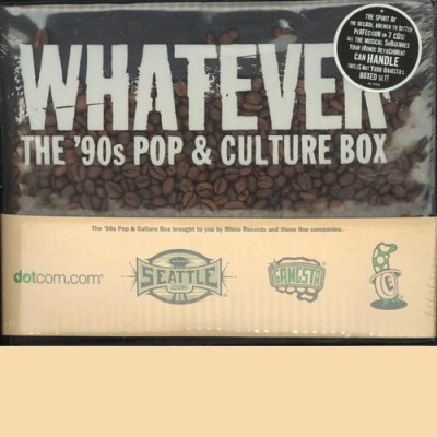 Whatever, The 90s Pop and Culture Box (7CD) (2005) FLAC