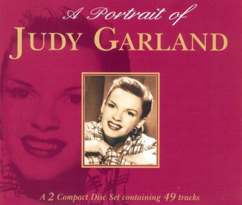 Judy Garland - A Portait of Judy Garland (1997) 2CD Lossless