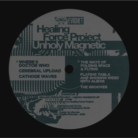 Healing Force Project - Unholy Magnetic (2026) mp3