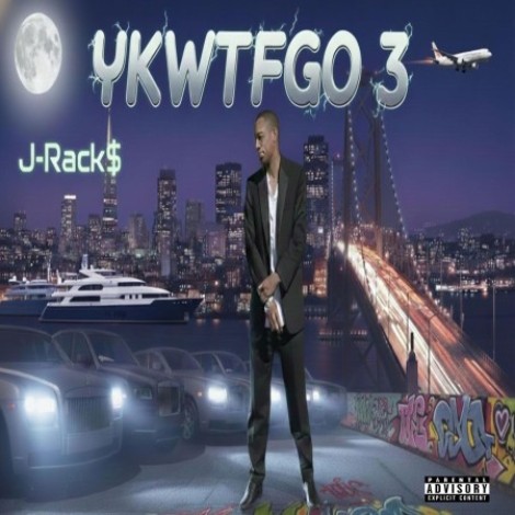 J-Rack$ - YKWTFGO 3 (2026) mp3
