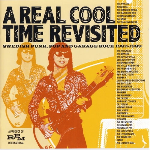 A Real Cool Time Revisited Swedish Punk Pop and Garage Rock 1982-1989 (2CD) (2010) FLAC