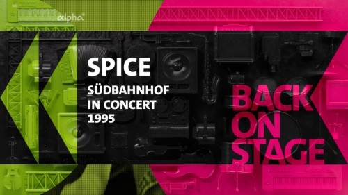 Spice - Sudbahnhof in Concert 1995 (2026) HDTV 4217c581cd6c6155bf9df452b7349fc6 - Spice - Sudbahnhof in Concert 1995 (2026) HDTV
