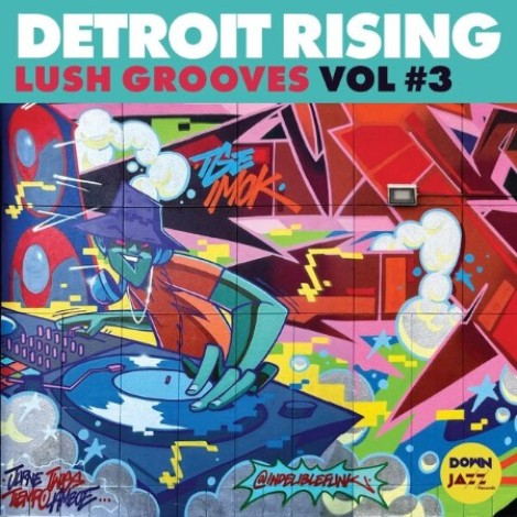 Detroit Rising - Lush Grooves Vol. 3 (2026) mp3