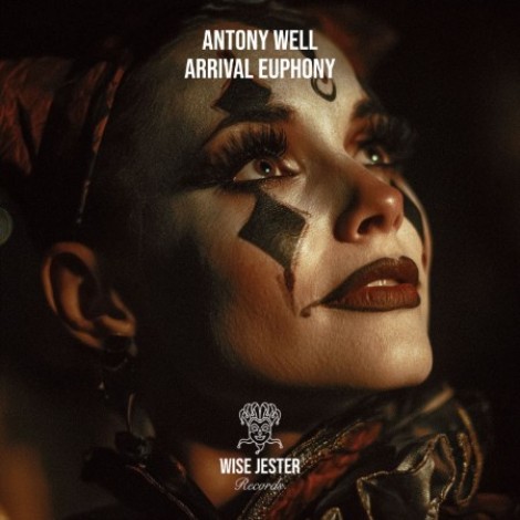 Antony Well - Arrival Euphony (2026) mp3