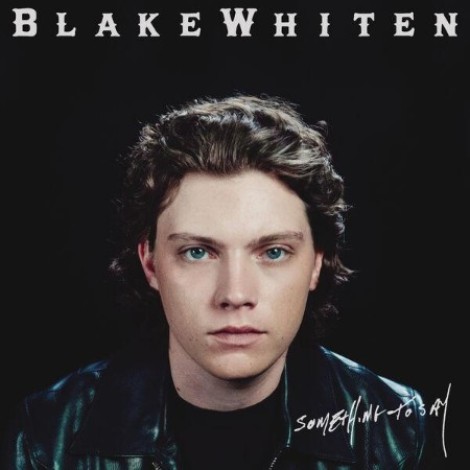 Ble Whiten - Something To Say (2026) mp3