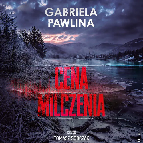  Gabriela Pawlina - Cena milczenia (2026) [audiobook PL]
