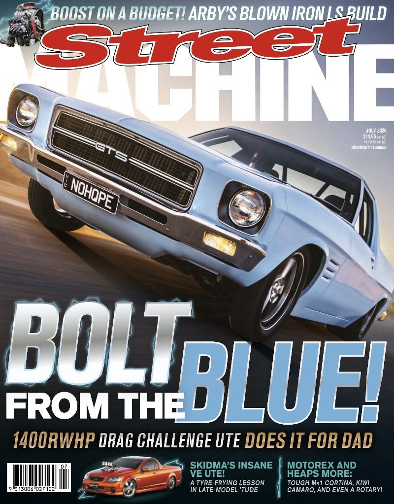 Street Machine Australia Magazine - July 2026