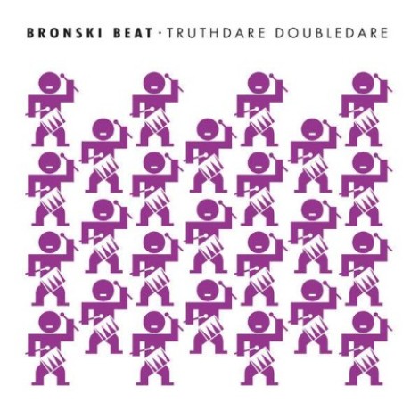 Bronski Beat - Truthdare Doubledare (2026) mp3