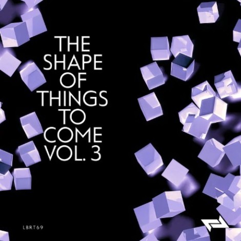 VA - The Shape Of Things To Come Vol.3 (2026) mp3