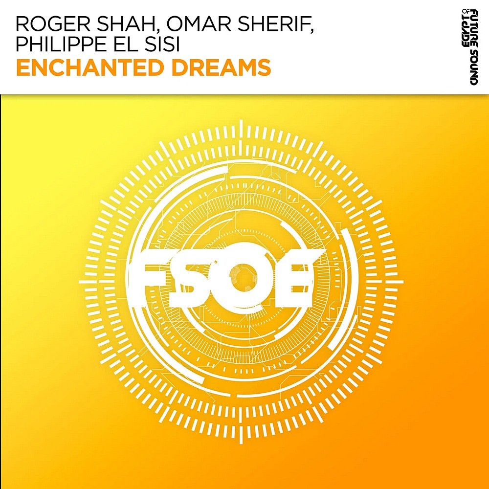 Roger Shah & Omar Sherif & Philippe El Sisi  - Enc