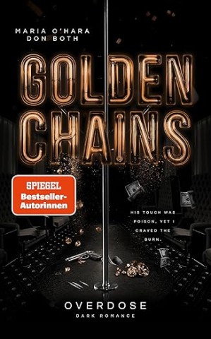 Cover: Both, Don & Ohara, Maria - Golden Chains: Overdose