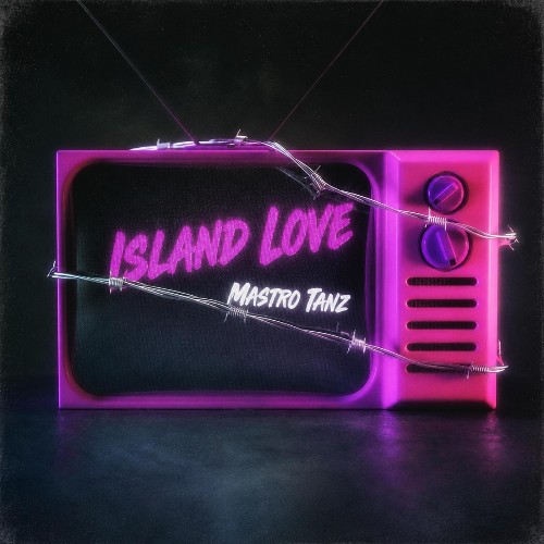 DJ Matt Aka Mastro Tanz — Island Love (2026)