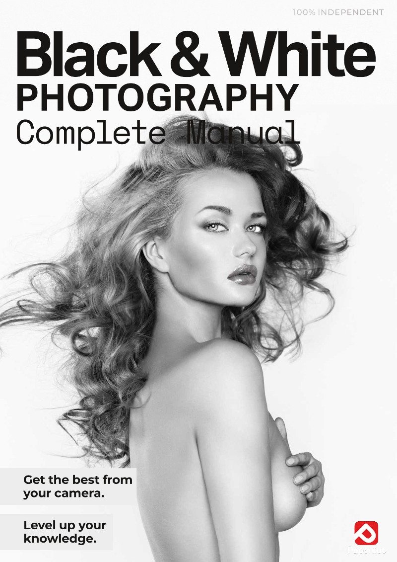 Black & White Photography Complete Manual - 28th Edition 2026