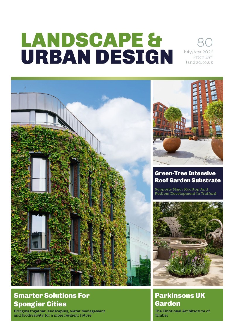 Landscape & Urban Design - July/August 2026