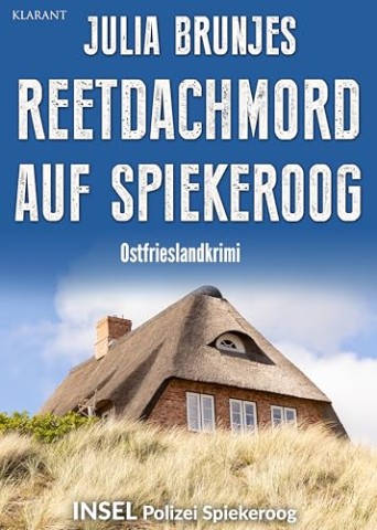 Cover: Brunjes, Julia - Reetdachmord auf Spiekeroog