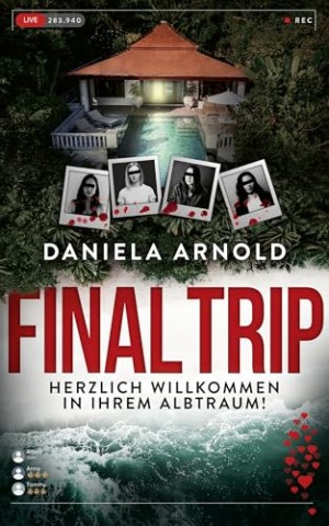 Cover: Arnold, Daniela - Final Trip