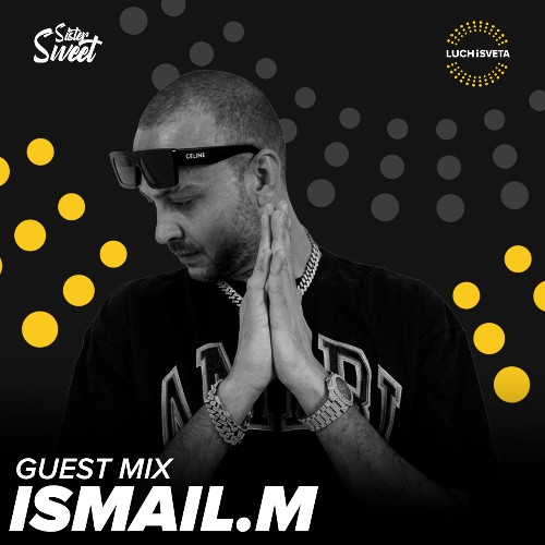Ismail.M — Luchisveta (04 July 2026) (2026-07-04)
