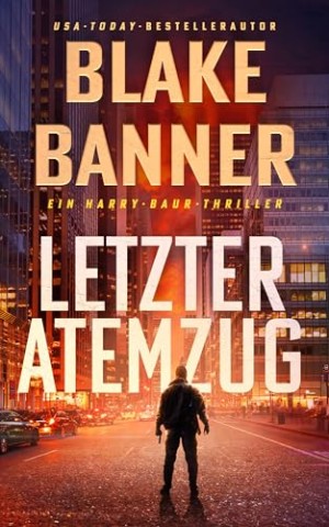Cover: Banner, Blake - Letzter Atemzug
