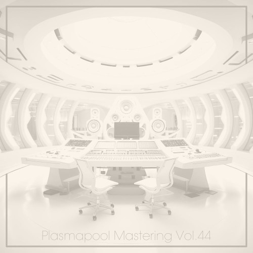 Plasmapool Mastering, Vol. 44 (2026)