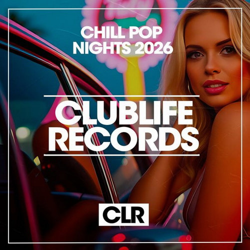 Chill Pop Nights 2026 (2026) FLAC