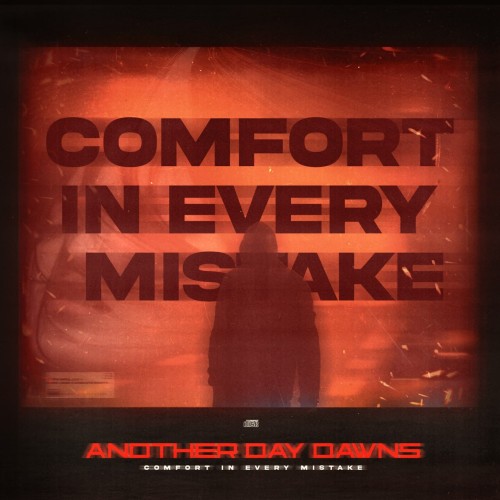 Another Day Dawns - Comfort In Every Mistake (Single) (2026)