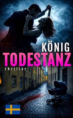 Cover: K&ouml;nig, Sandra - Todestanz