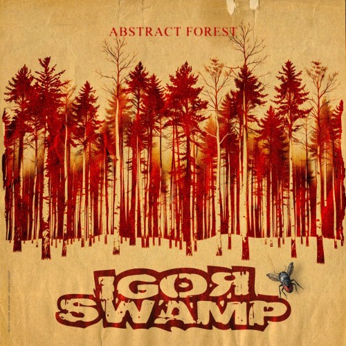 Igor Swamp - Abstract Forest (2026)