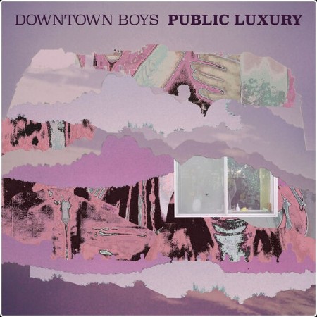 Downtown Boys - Public Luxury (2026)